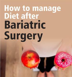 Nutrition Tips for Optimal Healing After Revision Bariatric Surgery